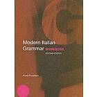 Anna Proudfoot: Modern Italian Grammar Workbook