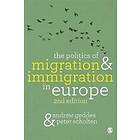 Andrew Geddes: The Politics of Migration and Immigration in Europe
