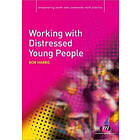 Bob Harris: Working with Distressed Young People