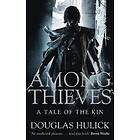 Douglas Hulick: Among Thieves