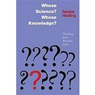 Sandra Harding: Whose Science? Knowledge?