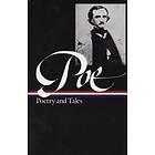 Edgar Allan Poe: Edgar Allan Poe: Poetry & Tales (Loa #19)