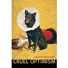 Lauren Berlant: Cruel Optimism