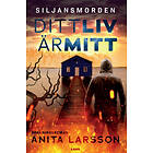 Anita Larsson: Ditt liv är mitt