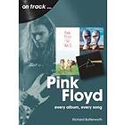 Richard Butterworth: Pink Floyd On Track