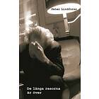 Peter Lindforss: De långa resorna är över