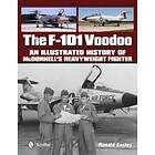 Ronald Easley: F-101 Voodoo