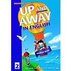 Terence G Crowther: Up and Away in English: 2: Student Book