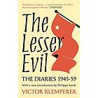 Victor Klemperer: The Lesser Evil