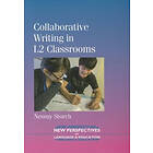 Neomy Storch: Collaborative Writing in L2 Classrooms