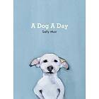 Sally Muir: A Dog Day