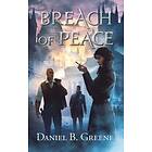 Daniel B Greene: Breach of Peace