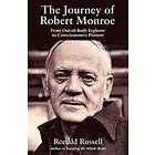 Ronald Russell: the Journey of Robert Monroe