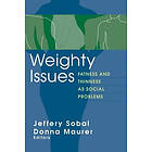 Jeffery Sobal: Weighty Issues