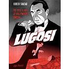 Koren Shadmi: Lugosi: The Rise and Fall of Hollywood's Dracula