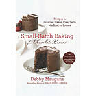 Debby Maugans Nakos: Small Batch Baking for Chocolate Lovers