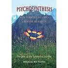 Will Parfitt: Psychosynthesis: New Perspectives and Creative Research