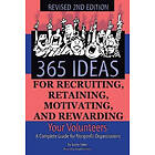 Sunny Fader: 365 Ideas for Recruiting, Retaining, Motivating &; Rewarding Your Volunteers