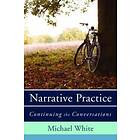 Michael White: Narrative Practice