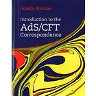 Horaiu Nstase: Introduction to the AdS/CFT Correspondence