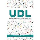 Caroline Torres, Kavita Rao: UDL for Language Learners