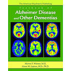 Myron F Weiner, Anne M Lipton: The American Psychiatric Publishing Textbook of Alzheimer Disease and Other Dementias
