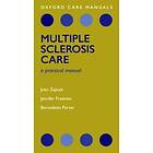 John Zajicek: Multiple Sclerosis Care A Practical Manual