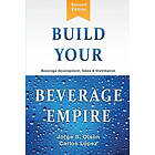 Jorge Olson, Carlos Lopez: Build Your Beverage Empire