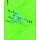 Peter G Rowe, Har Ye Kan: Urban Intensities