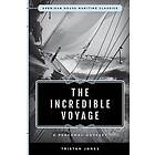 Tristan Jones: The Incredible Voyage
