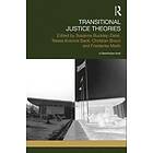 Susanne Buckley-Zistel, Teresa Koloma Beck, Christian Braun, Friederike Mieth: Transitional Justice Theories