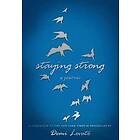 Demi Lovato: Staying Strong A Journal