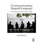 Betsy Rymes: Communicating Beyond Language