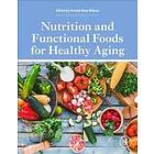 Ronald Ross Watson: Nutrition and Functional Foods for Healthy Aging