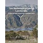 Dean Apostol, James Palmer, Martin Pasqualetti, Richard Smardon, Robert Sullivan: The Renewable Energy Landscape
