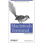 Daniel J Barrett: Macintosh Terminal Pocket Guide