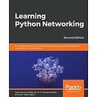 Jose Manuel Ortega, Dr M O Faruque Sarker, Sam Washington: Learning Python Networking