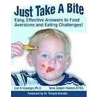 : Just Take a Bite