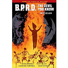 Mike Mignola, Scott Allie, Laurence Campbell: B.p.r.d.: The Devil You Know Volume 1 Messiah