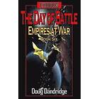 Doug Dandridge: Exodus: Empires at War: Book 6: The Day of Battle