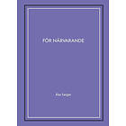 Åke Seiger: För närvarande