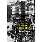 Camilo Jose Cela: La Colmena / The Hive