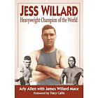 Arly Allen: Jess Willard