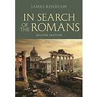 James Renshaw: In Search of the Romans (Second Edition)
