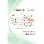 Lisa Natoli, Marielle School: It Matters Totally