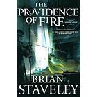 Brian Staveley: The Providence of Fire: Chronicle the Unhewn Throne, Book II