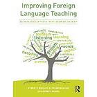 Ernesto Macaro, Suzanne Graham, Robert Woore: Improving Foreign Language Teaching