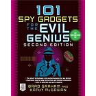 Brad Graham, Kathy McGowan: 101 Spy Gadgets for the Evil Genius 2/E