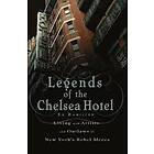 Ed Hamilton: Legends of the Chelsea Hotel