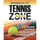 Rob Polishook: Tennis Inside the Zone